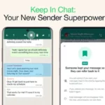 Keep In Chat: Your New Sender Superpower