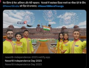 On the glorious occasion of India’s 77th Independence Day, News18 HSM Network raised the bar for viewer engagement with its unique campaign, #News18MeraTiranga