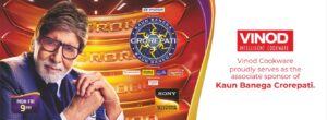 Vinod Cookware partners with Sony Entertainment Television’s intelligence and Kaun Banega Crorepati Season 15