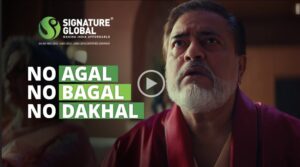 Signatureglobal (India) Ltd. Unveils TVCs Embracing Independent Living
