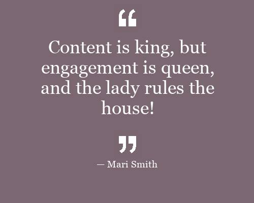 Content is King but COMMUNICATION is the Queen! Mastering the Art of Engagement