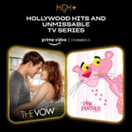 Prime Video and MGM International Launch MGM+ on Prime Video Channels, Bringing Premium and Award-winning Shows and Movies to India