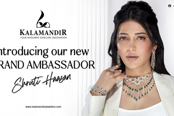 Kalamandir Jewellers Onboards Shruti Haasan as its Brand Ambassador