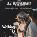 Filmmaker Akash Sagar Chopra’s Documentary ‘Walking With M wins four awards across the film festival circuit in Europe.