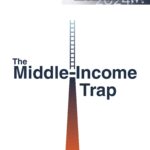 The “Middle-Income Trap” Hinders Progress in 108 Developing Countries