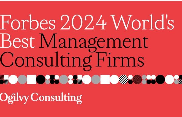 Ogilvy Consulting Named to Forbes' List of World's Best Consulting Firms 2024